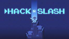 Hack n Slash