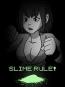 Slime Rule