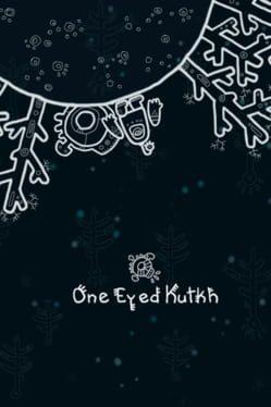 One Eyed Kutkh