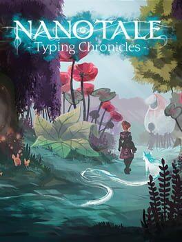 Nanotale - Typing Chronicles