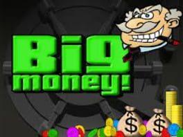 Big Money!