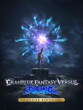 Granblue Fantasy Versus: Rising