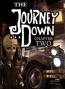 The Journey Down: Chapter Two