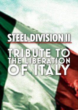 Steel Division 2: Tribute to the Liberation of Italy