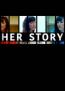 Her Story