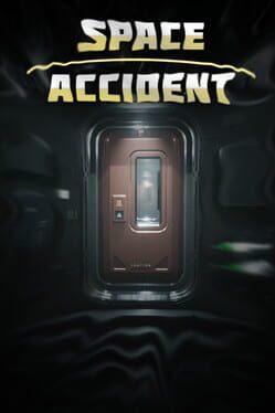 Space Accident