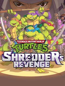 Teenage Mutant Ninja Turtles: Shredder's Revenge