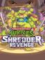 Teenage Mutant Ninja Turtles: Shredder's Revenge