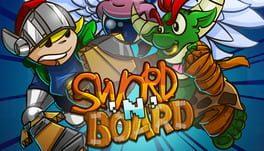 Sword 'N' Board