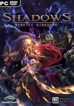 Shadows: Heretic Kingdoms