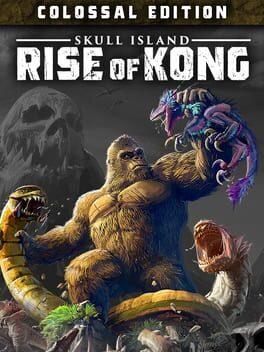 Skull Island: Rise of Kong