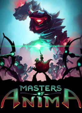 Masters of Anima