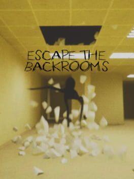 Escape the Backrooms