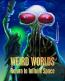 Weird Worlds: Return to Infinite Space