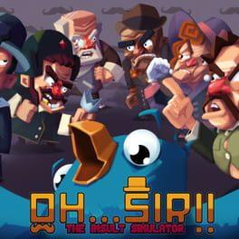 Oh...Sir!! The Insult Simulator