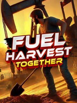 Fuel Harvest Together