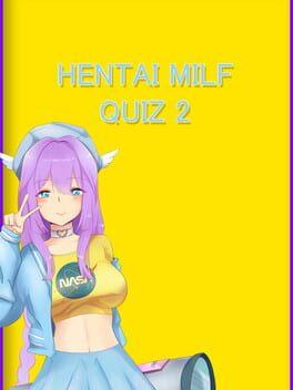Hentai Milf Quiz 2