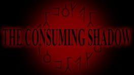 The Consuming Shadow