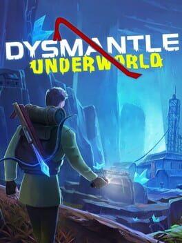 DYSMANTLE