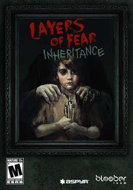 Layers of Fear