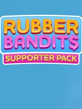 Rubber Bandits