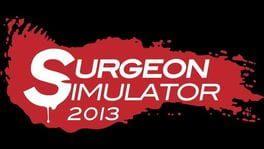 Surgeon Simulator 2013