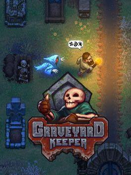 Graveyard Keeper