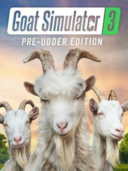 Goat Simulator 3