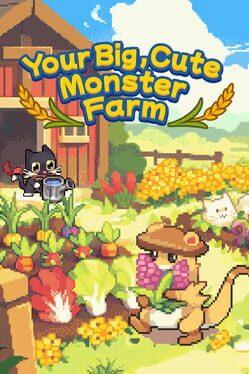 Your Big, Cute Monster Farm