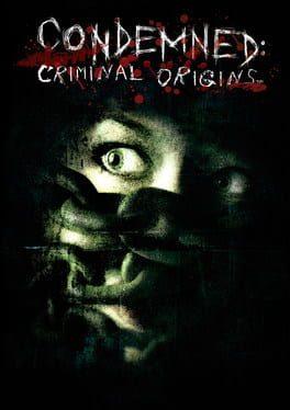 Condemned: Criminal Origins