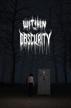 With in the Obscurity