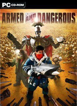 Armed and Dangerous