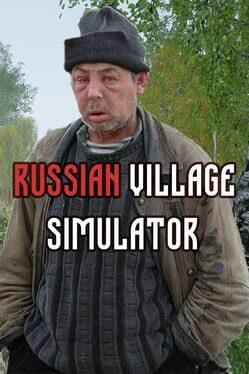 Russian Village Simulator