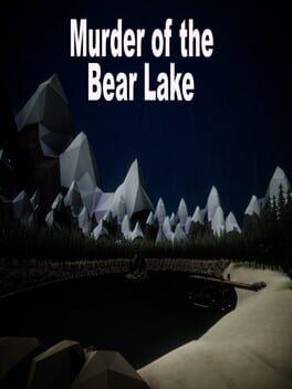 Murder of the Bear lake