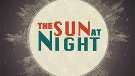 The Sun at Night