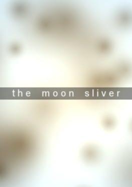 The Moon Sliver