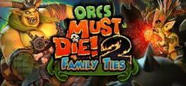 Orcs Must Die! 2
