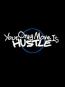 Your Only Move Is HUSTLE